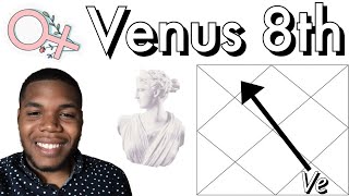 ❤️ What Impact Does Venus in the 8th House Have?