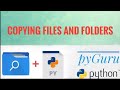 pyFiles 12 | Copying files and directories with python | #pyGuru