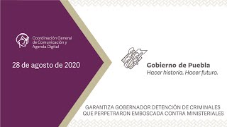 GARANTIZA GOBERNADOR DETENCIÓN DE CRIMINALES QUE PERPETRARON EMBOSCADA CONTRA MINISTERIALES