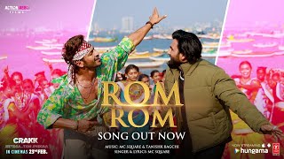 Le Le Rom Rom (Video Song) CRAKK Movie Songs | MC SQUARE | Vidyut Jammwal | New Hindi Songs 2024