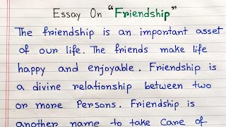 Write an essay on Friendship | Essay on Friendship in English | Paragraph on Friendship in english