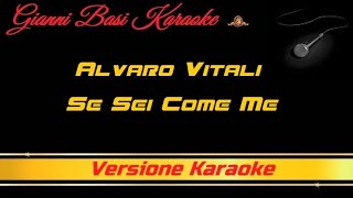 Alvaro Vitali -Se Sei Come Me (Con Cori) Karaoke