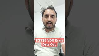 PSSSB VDO Official Exam Date Out.