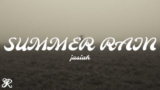 Jasiah - SUMMER RAIN (Lyrics)
