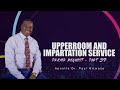 UPPERROOM - IMPARTATION SERVICE | THE HANDS THAT LEADS TO VICTORY | #PART39 | Dr. Paul Gitwaza