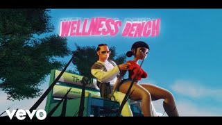 450 - Wellness Bench ( Animated Lyric )