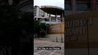 Dhirubhai Ambani Square & Jio World Center ( Full Video on my Channel )