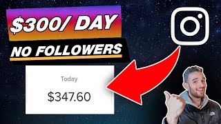 HOW TO MAKE MONEY ON INSTAGRAM WITH NO FOLLOWERS