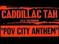 Caddillac Tah- Pov City Anthem (LP Version) (2001)