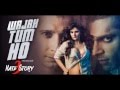 Waja Tum Ho, Karaoke With Lyrics - Hate Story 3,,