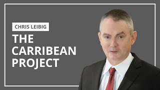 The Caribbean Project | Christopher Leibig