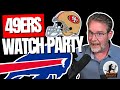 49ers vs. Bills Livestream Watch Party w/ Damon