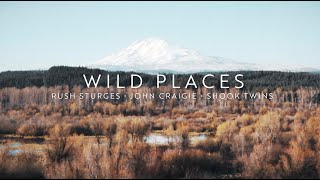 Wild Places featuring John Craigie \u0026 Shook Twins (Official Music Video)