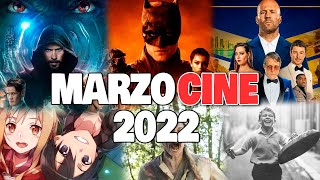 Estrenos de CINE Marzo 2022!