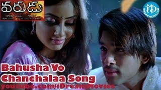 Varudu Movie Songs - Bahusha Vo Chanchalaa Song - Allu Arjun - Bhanusri Mehra - Arya