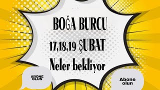 BOĞA BURCU 🔔 17,18,19 ŞUBAT 🔔 NELER BEKLİYOR TAROT AÇILIM #keşfet #tarot #boğaburcu