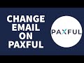 How To Change Email On Paxful | Edit Email On Paxful