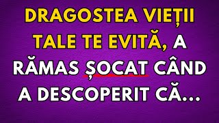 DRAGOSTEA VIEȚII TALE TE EVITĂ, A RĂMAS ȘOCAT CÂND A DESCOPERIT CĂ... Mesaj de la îngeri către tine