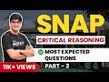 SNAP Critical Reasoning: Master Strong & Weak Arguments, Cause & Effect | Must Solve Questions