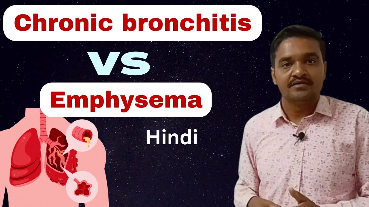 Chronic Bronchitis Vs Emphysema | Copd | Emphysema In Hindi | Copd ...