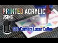 How to Cut Printed Acrylic | Vision Laser Cutting Machine