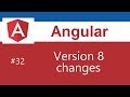 Angular Tutorial - 32 - Angular 8 Features and Changes