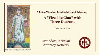 OCAN Deacon Fireside Chat (audio recording)