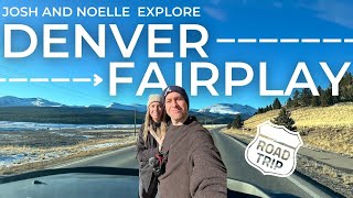 Josh and Nolle Explore Colorado | Denver/Golden/Fairplay