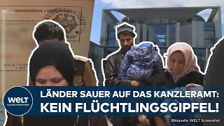 MIGRATION NACH DEUTSCHLAND: Länder sauer! Kanzleramt lehnt Flüchtlingsgipfel ab!