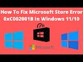 How To Fix Microsoft Store Error 0xC002001B In Windows 11/10
