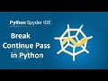 #23  Python Tutorial for Beginners | Break Continue Pass in Python