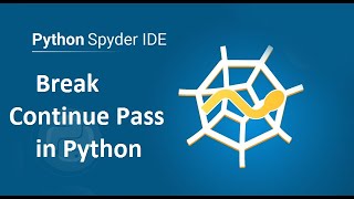 #23 Python Tutorial for Beginners | Break Continue Pass in Python