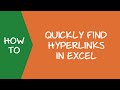 How to Quickly Find Hyperlinks in Excel