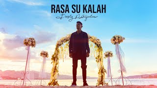 RASA SU KALAH - Fresly Nikijuluw (Official Music Video)