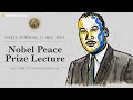 Martin Luther King, Jr.’s Nobel Peace Prize Lecture from Oslo, 11 Dec. 1964 (teaser)