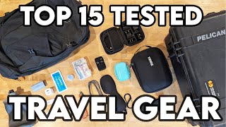 Top 15 Travel Gear - Most Rugged and Tested Gear