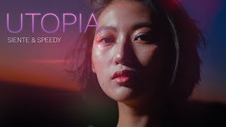 SIENTE \u0026 SPEEDY - Utopia (Official Music Video) Prod by FRIMONGOLIET