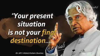 APJ Abdul Kalam Quotes That Will Enlighten Your Thoughts -Quotes, Aphorisms, Proverbs