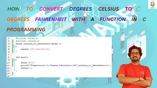 How to convert degrees Celsius to degrees Fahrenheit with a function in C programming