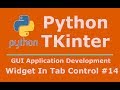 14 Python Tkinter Adding Widget To Tab Control