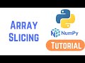 Python Numpy Tutorial For Beginners - Array Slicing