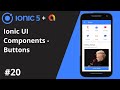 Ionic 5 Tutorial #20 - Ionic UI Component - Buttons