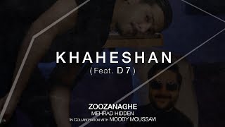 09. Khaheshan (feat. D7)