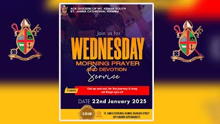 ACK St.James Cathedral Kiambu 22nd Jan 2025 - Wed Morning Prayer \u0026 Devotion