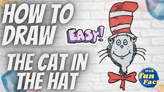 Learn to draw simple Dr. Seuss “The cat in the hat”