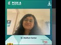 PCOS - Taking Charge of Mental Health in PCOS - Dr. Madhuri Sarkar