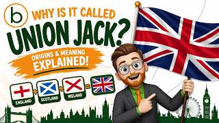 Union Jack Explained: Origins of the UK Flag (in under 3 minutes)