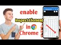 how to enable Inspect Element in Chrome in android // inspect Element Chrome me kaise enable kare