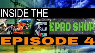 Inside The E (Episode 4): The EPRO Shop