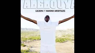 LilSon ft Manno Aristilde  - Alelouya